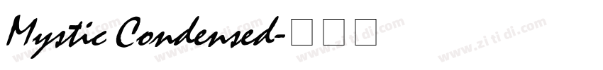 Mystic Condensed字体转换